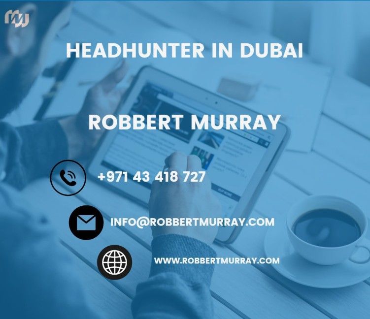 Top Head hunters in Dubai: Navigating the Competitive Recruitment Landscape